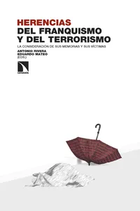 Herencias del franquismo y del terrorismo_cover