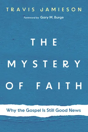 The Mystery of Faith