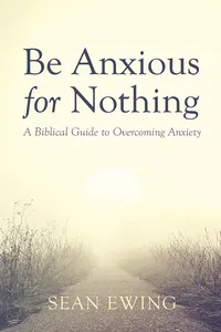 Be Anxious for Nothing_cover