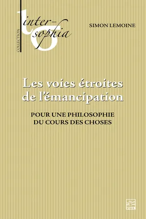 Les voies étroites de l'émancipation