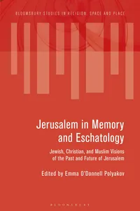 Jerusalem in Memory and Eschatology_cover