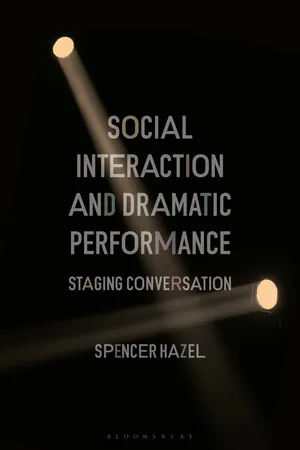 Social Interaction and Dramatic Performance