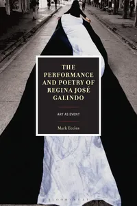 The Performance and Poetry of Regina José Galindo_cover