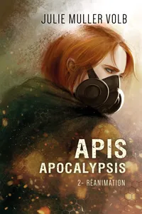 Apis apocalypsis 2-Réanimation_cover