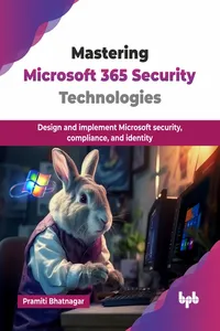 Mastering Microsoft 365 Security Technologies_cover