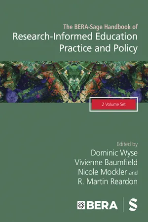 The BERA-Sage Handbook of Research-Informed Education Practice and Policy
