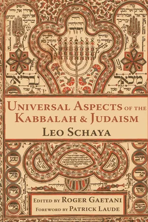 Universal Aspects of the Kabbalah and Judaism