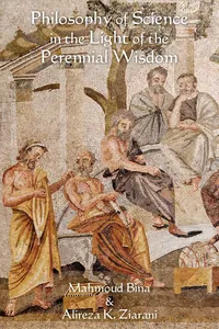 Philosophy of Science in the Light of the Perennial Wisdom_cover