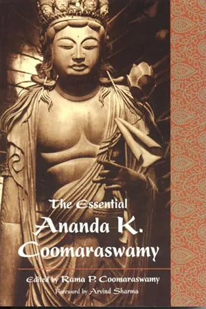 Essential Ananda K. Coomaraswamy