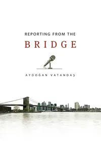 Reporting from the Bridge_cover