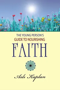 The Young Person's Guide to Nourishing Faith_cover