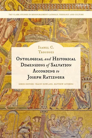 Ontological and Historical Dimensions of Salvation According to Joseph Ratzinger
