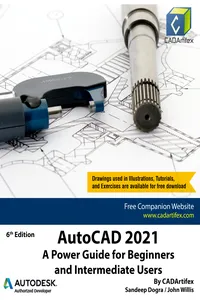 AutoCAD 2021: A Power Guide for Beginners and Intermediate Users_cover