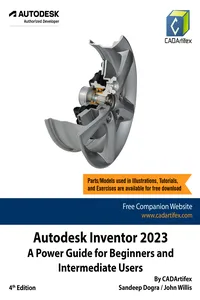 Autodesk Inventor 2023: A Power Guide for Beginners and Intermediate Users_cover