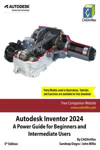 Autodesk Inventor 2024: A Power Guide for Beginners and Intermediate Users_cover