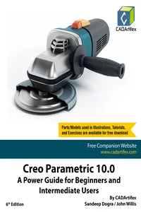Creo Parametric 10.0: A Power Guide for Beginners and Intermediate Users_cover