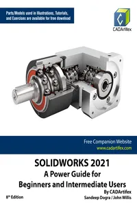 SOLIDWORKS 2021: A Power Guide for Beginners and Intermediate Users_cover