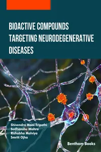 Bioactive Compounds Targeting Neurodegenerative Diseases_cover