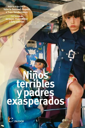 Niños terribles, padres exasperados
