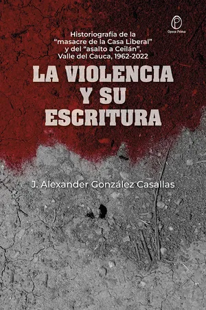 La Violencia y su escritura