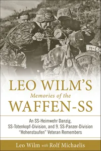 Leo Wilm's Memories of the Waffen-SS_cover