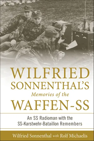 Wilfried Sonnenthal's Memories of the Waffen-SS