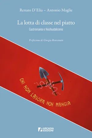 La lotta di classe nel piatto