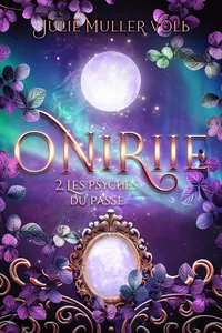 Oniriie 2 - Les psychés du passé_cover