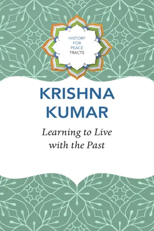 Learning to Live with the Past