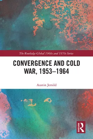 Convergence and Cold War, 1953–1964