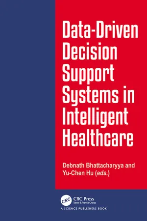Data-Driven Decision Support System in Intelligent HealthCare