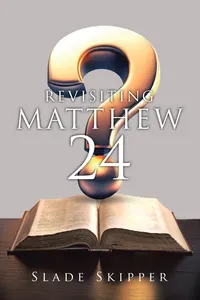 REVISITING MATTHEW 24_cover