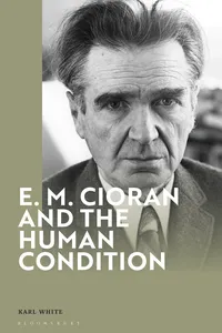 E. M. Cioran and the Human Condition_cover