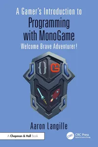 A Gamer's Introduction to Programming with MonoGame_cover