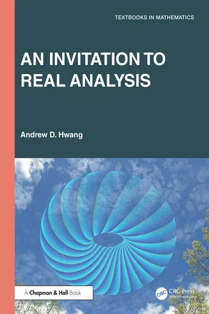 An Invitation to Real Analysis