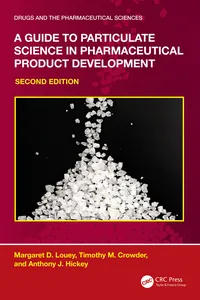 A Guide to Particulate Science in Pharmaceutical Product Development_cover