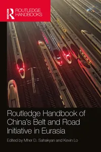 Routledge Handbook of China's Belt and Road Initiative in Eurasia_cover