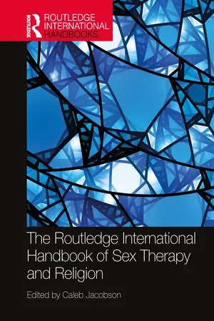 The Routledge International Handbook of Sex Therapy and Religion