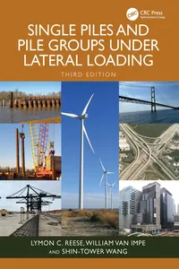 Single Piles and Pile Groups Under Lateral Loading