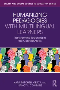 Humanizing Pedagogies with Multilingual Learners_cover