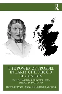 The Power of Froebel in Early Childhood Education_cover