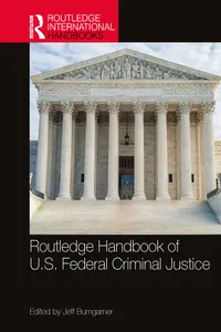 Routledge Handbook of U.S. Federal Criminal Justice_cover