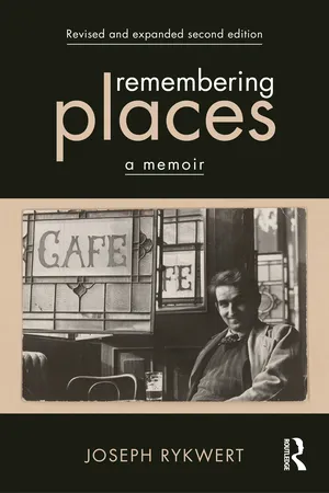 Remembering Places: A Memoir