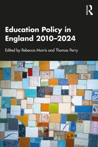 Education Policy in England 2010–2024_cover