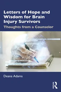 Letters of Hope and Wisdom for Brain Injury Survivors_cover