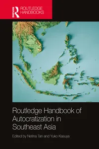 Routledge Handbook of Autocratization in Southeast Asia_cover