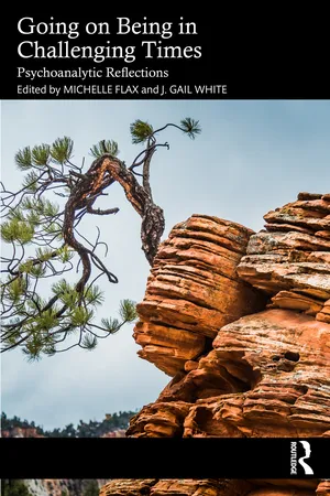 Going on Being in Challenging Times