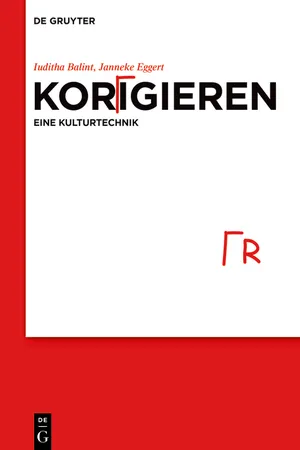 Korrigieren – eine Kulturtechnik