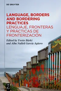 Language, Borders and Bordering Practices / Lenguaje, fronteras y prácticas de fronterización_cover