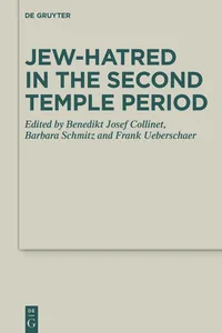 Jew-hatred in the Second Temple Period_cover